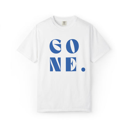 GONE Graphic,  Eco-Friendly Unisex Tee