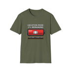 Vacation Mode T-Shirt