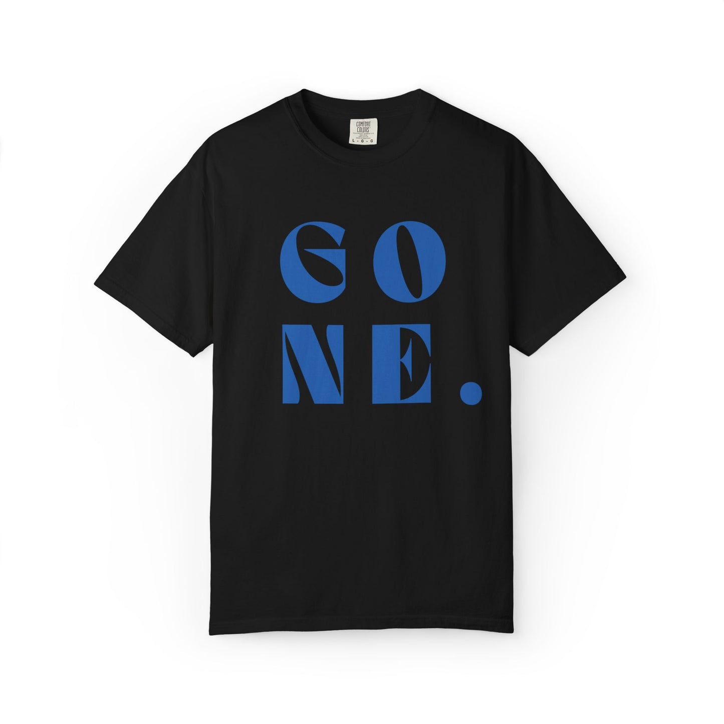 GONE Graphic,  Eco-Friendly Unisex Tee