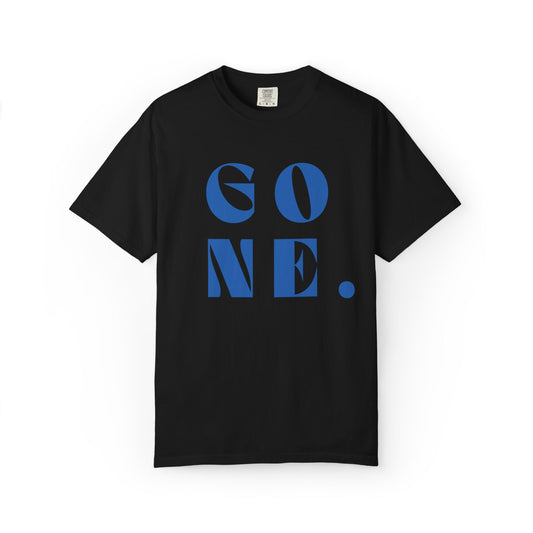 GONE Graphic,  Eco-Friendly Unisex Tee